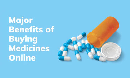Major Benefits of Buying Medicines Online